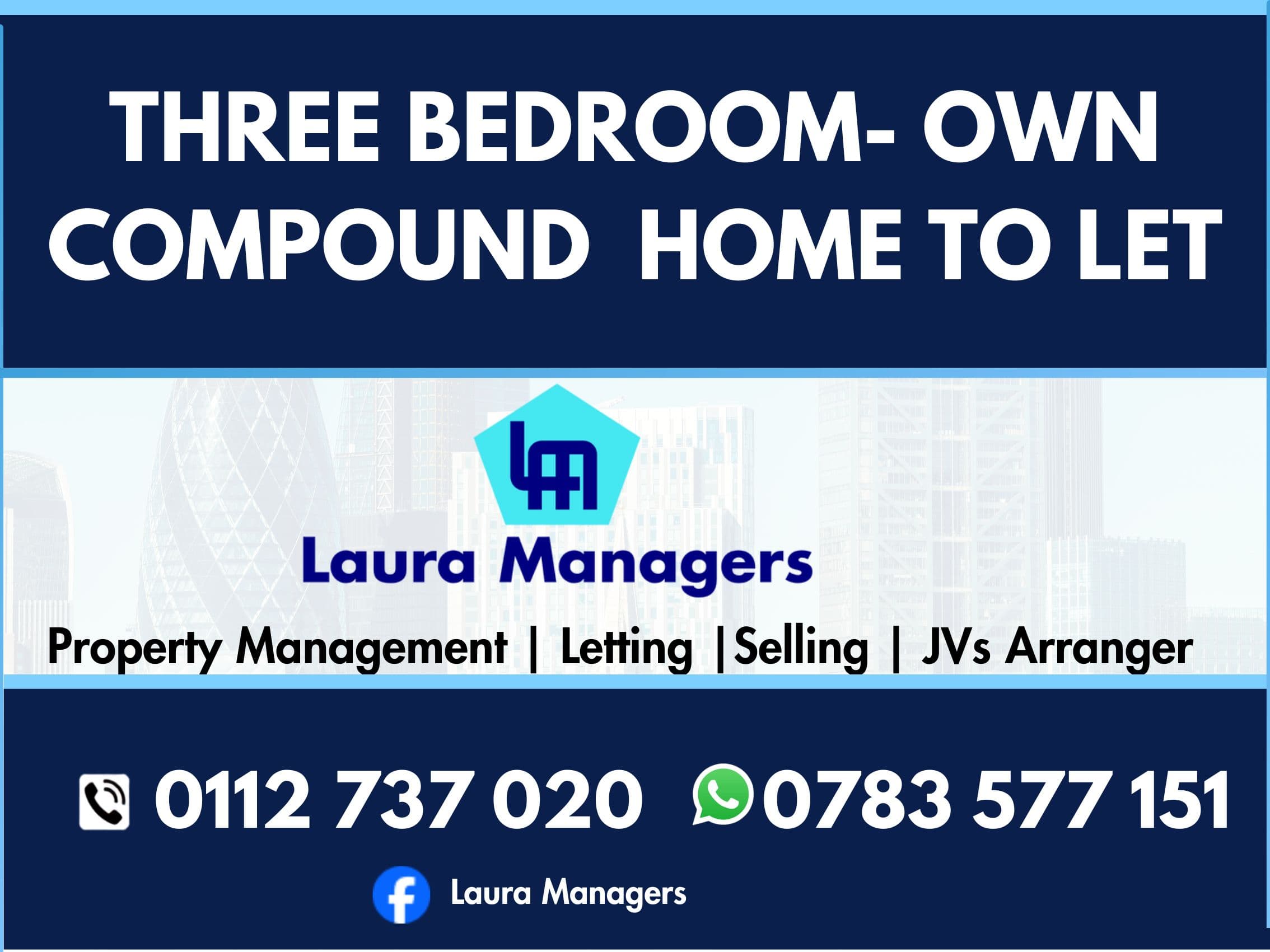 Three Bedroom- Own Compound Home to let